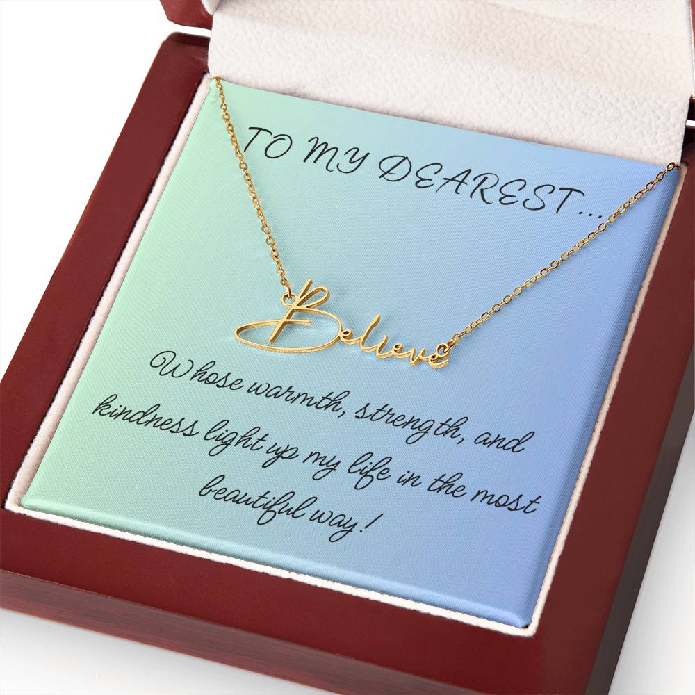 To My Dearest... Custom Name Necklace