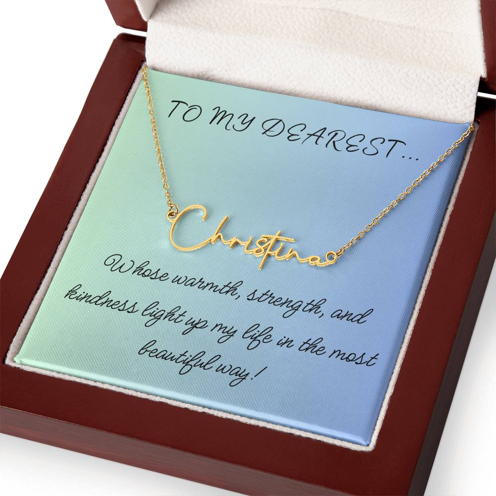 To My Dearest... Custom Name Necklace