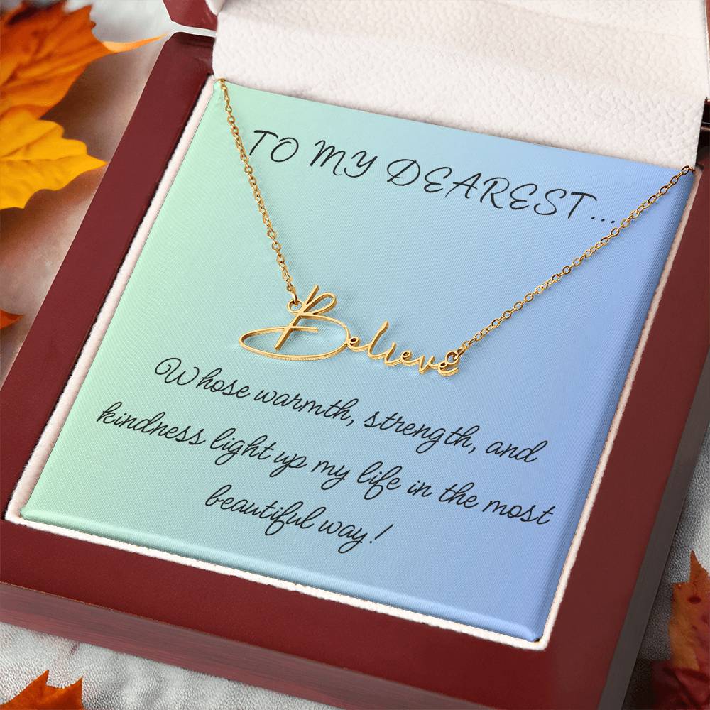 To My Dearest... Custom Name Necklace