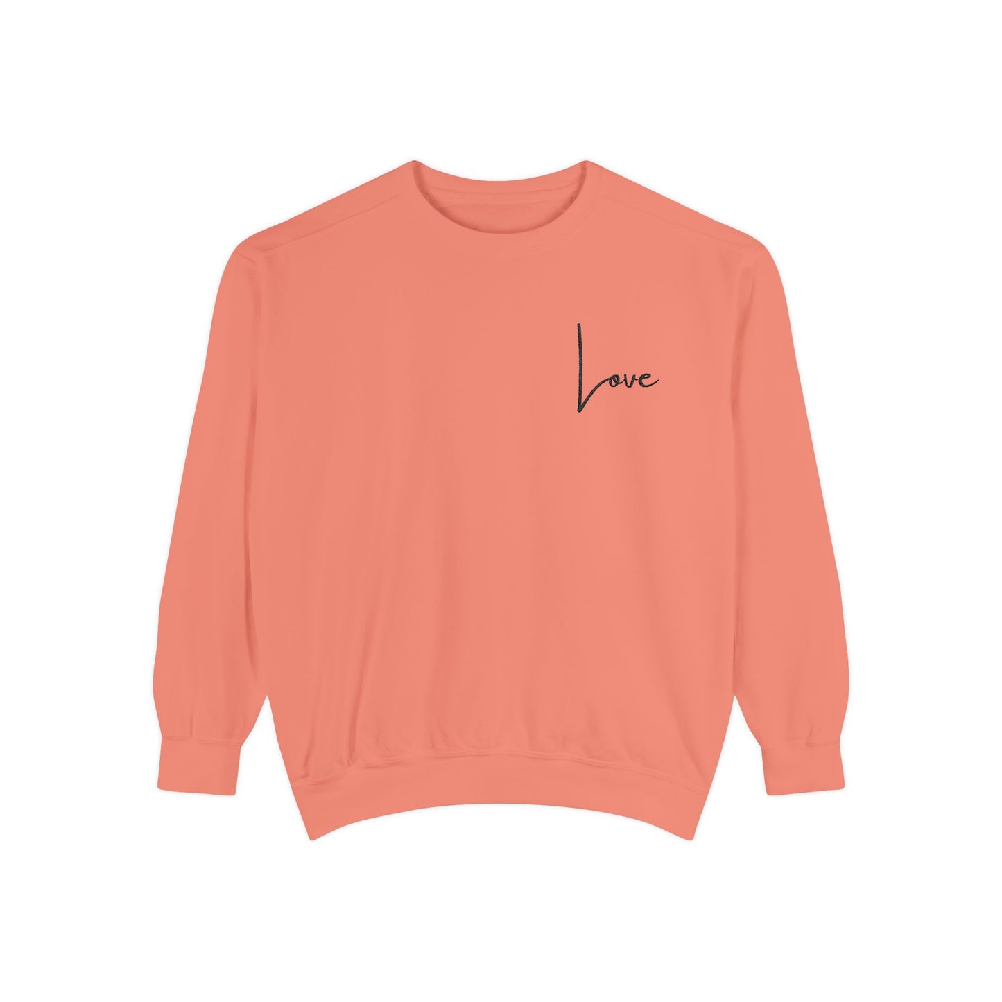 Love Garment-Dyed Sweatshirt
