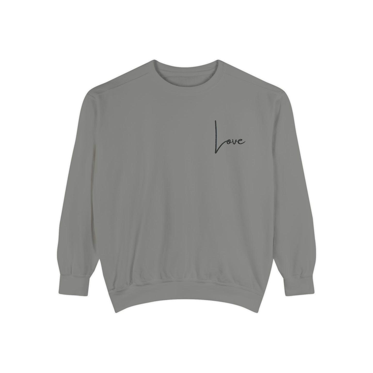 Love Garment-Dyed Sweatshirt