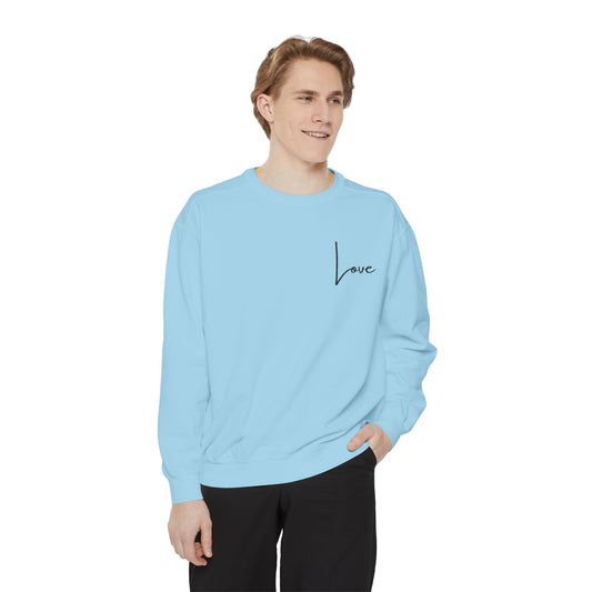 Love Garment-Dyed Sweatshirt