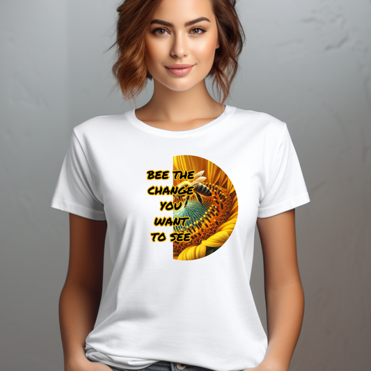 Bee The Change You Want To See Unisex T-Shirt