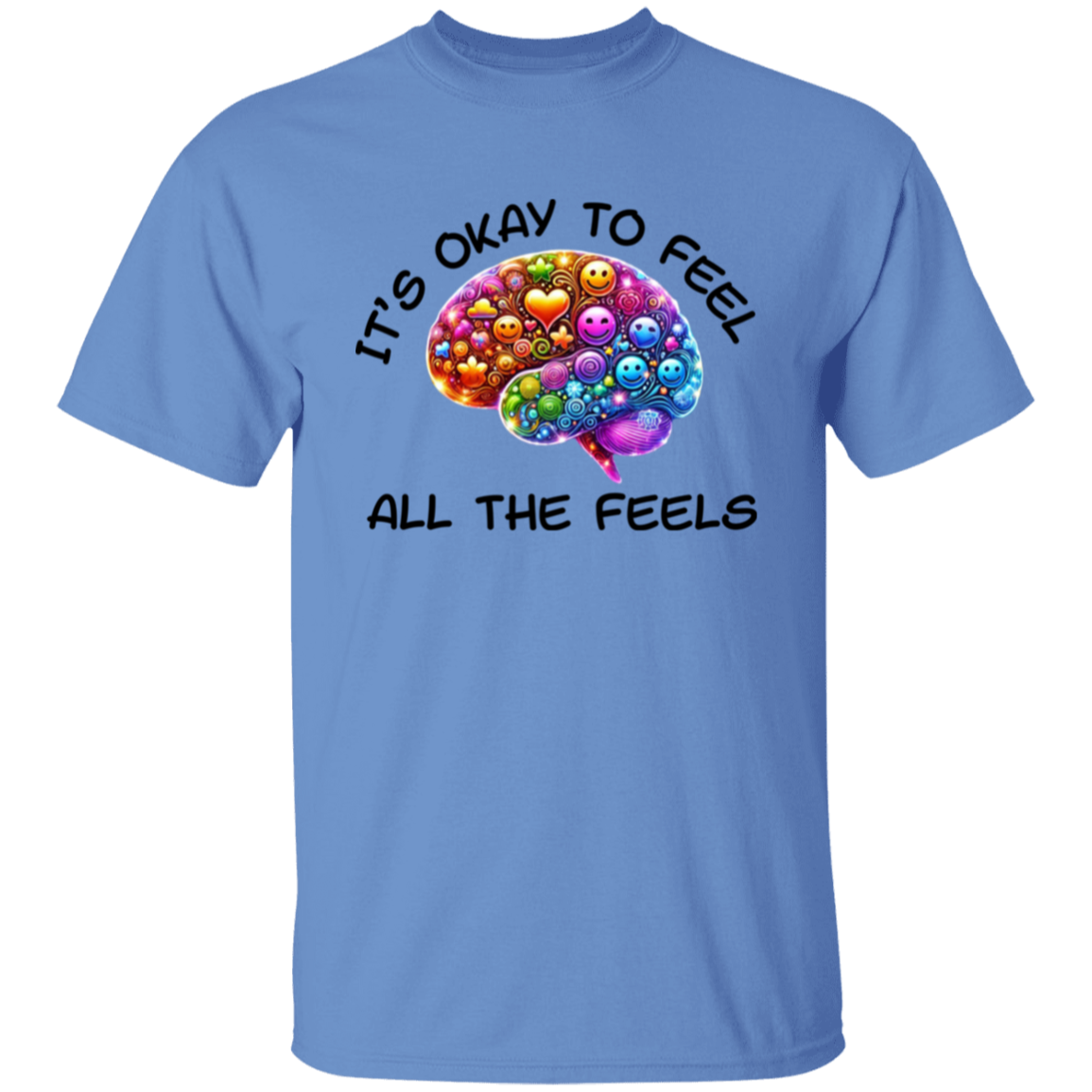It's Okay To Feel All The Feels 3 Unisex T-Shirt
