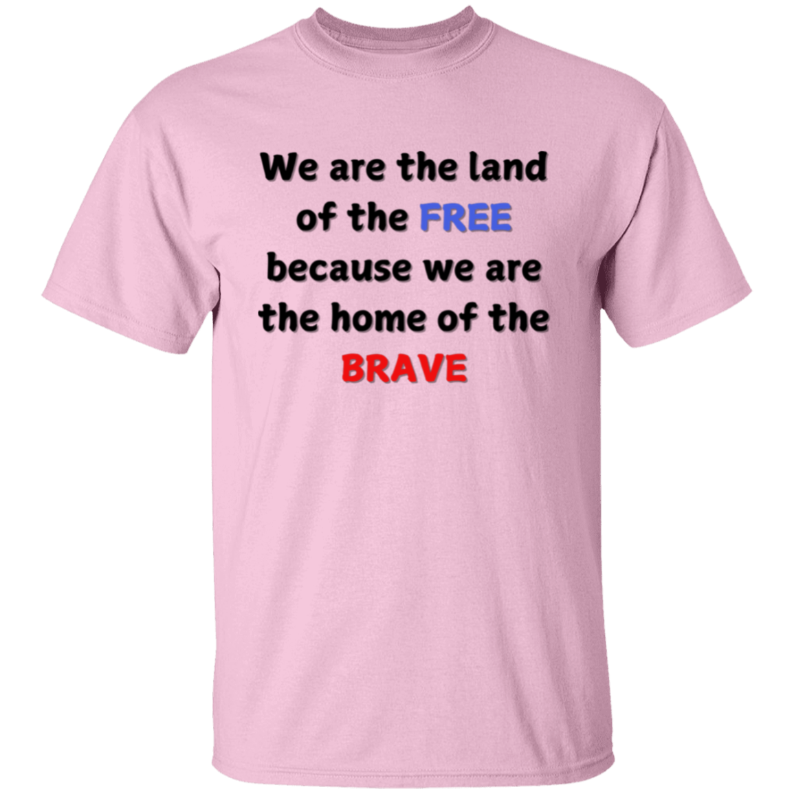 FREE AND BRAVE T-Shirt