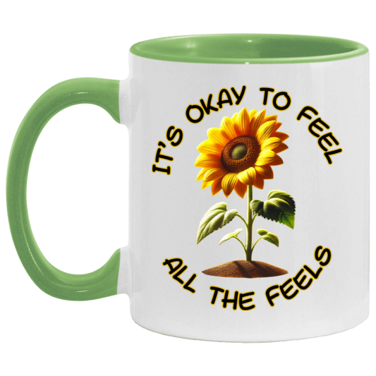 MUG - It's Okay To Feel All The Feels 11oz Accent Mug