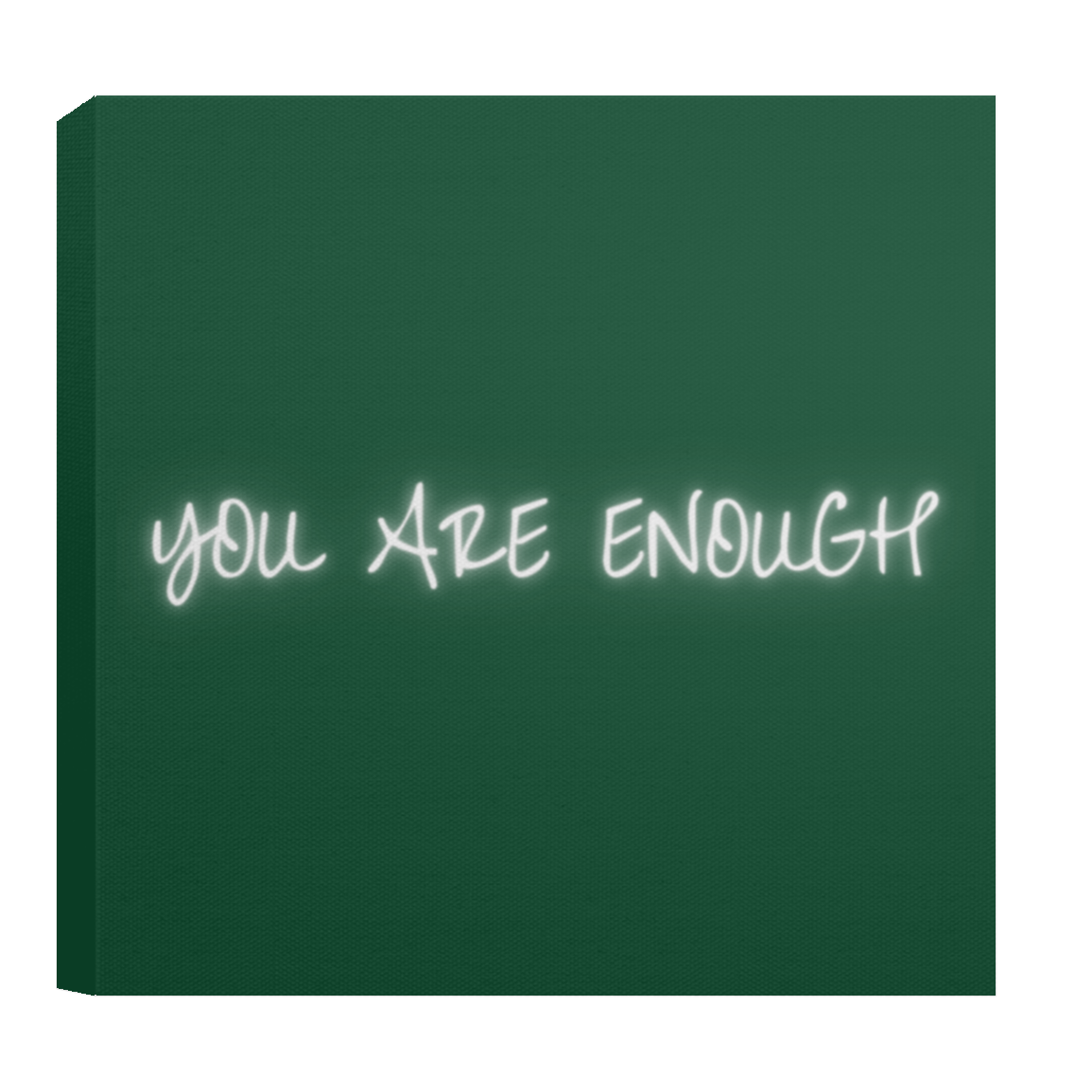 YOU ARE ENOUGH Canvas