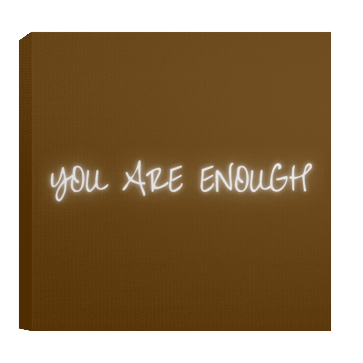 YOU ARE ENOUGH Canvas