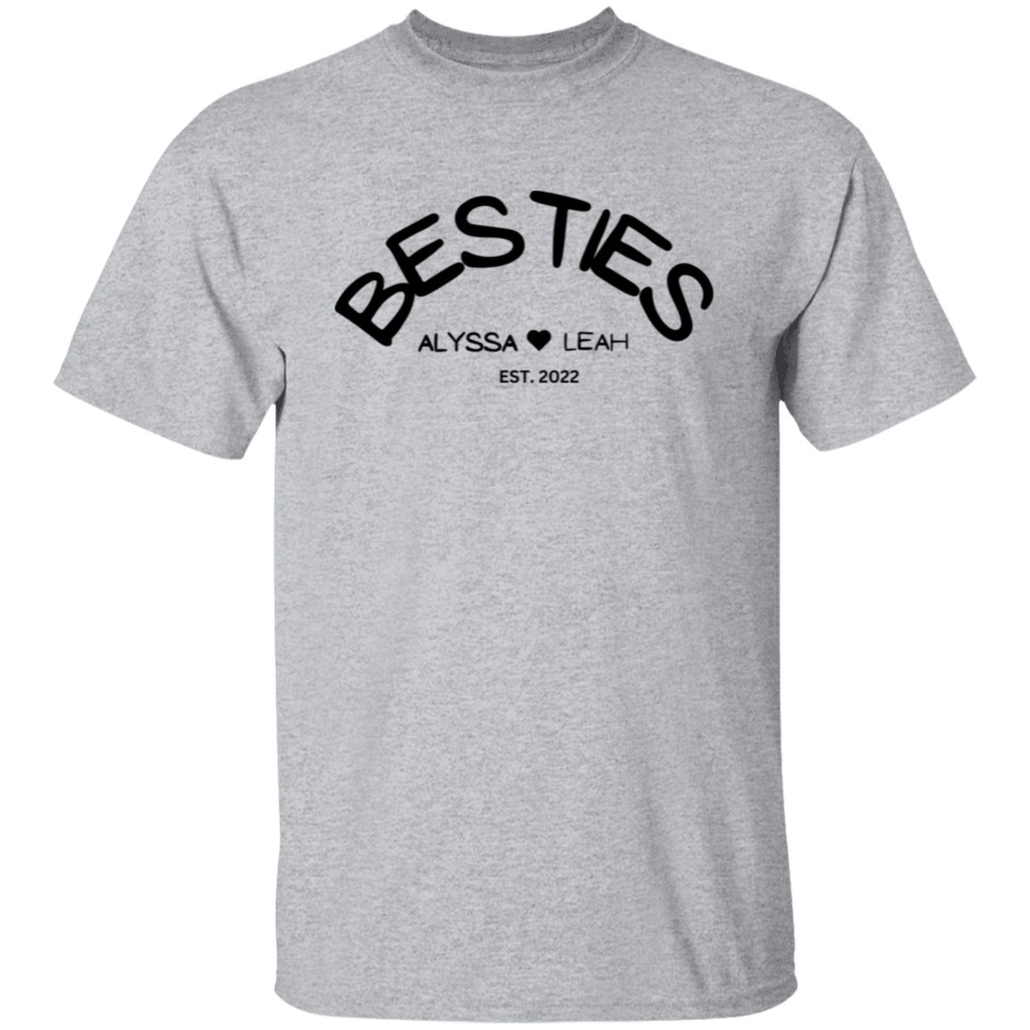 BESTIES T-Shirt