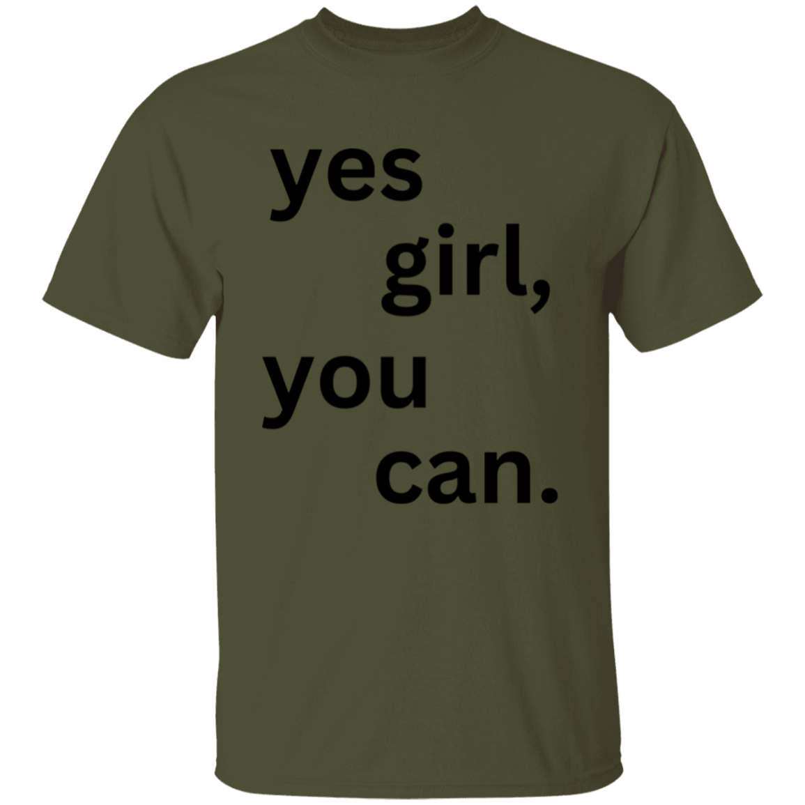 Yes Girl You Can T-Shirt