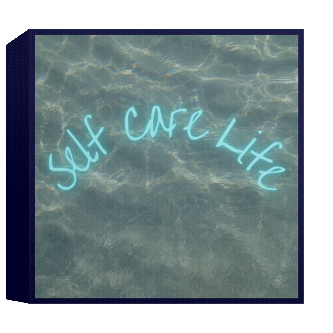 Self Care Life Square Canvas