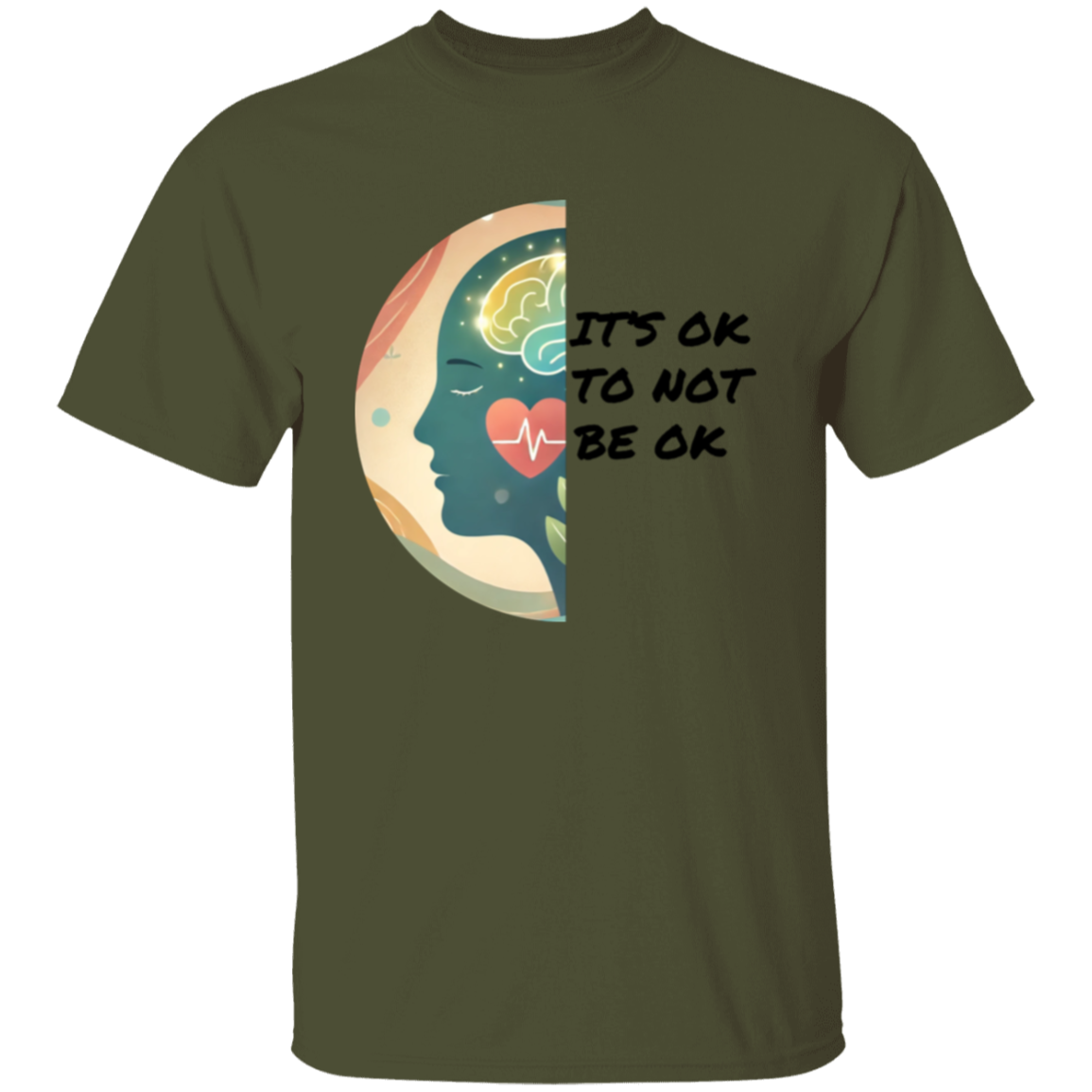 It's Ok To Not Be Ok T-Shirt