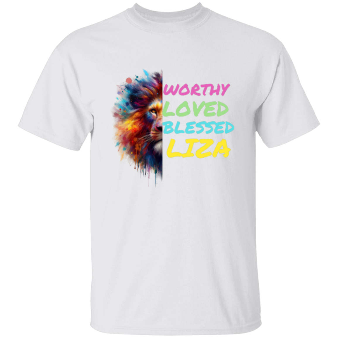 Worthy Loved Blessed Liza T-Shirt