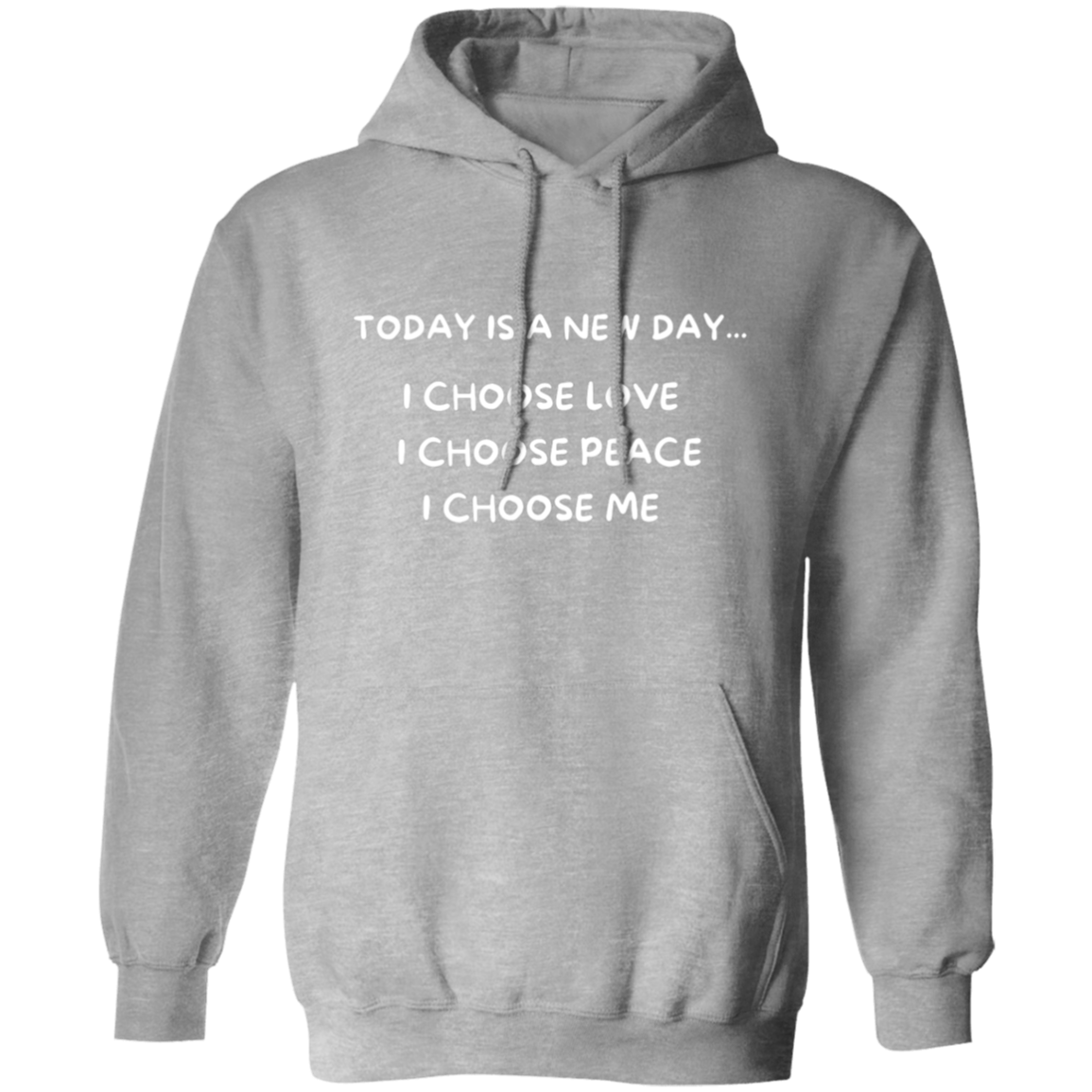 Today Is A New Day Pullover Hoodie