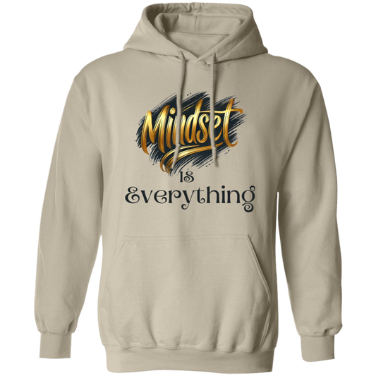 Mindset is Everything Pullover Hoodie