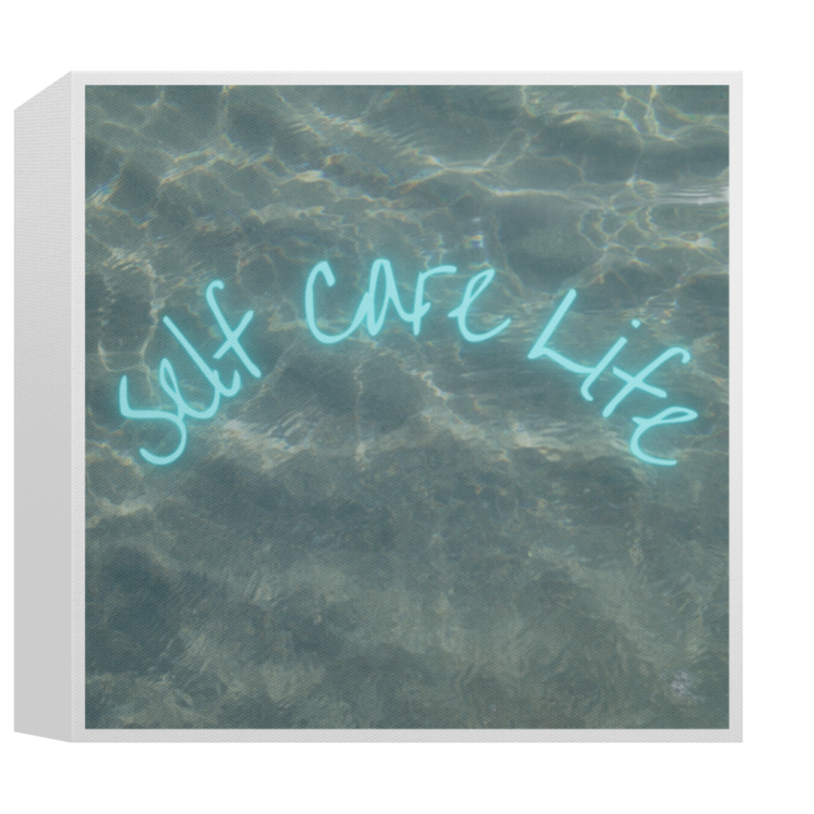 Self Care Life Square Canvas