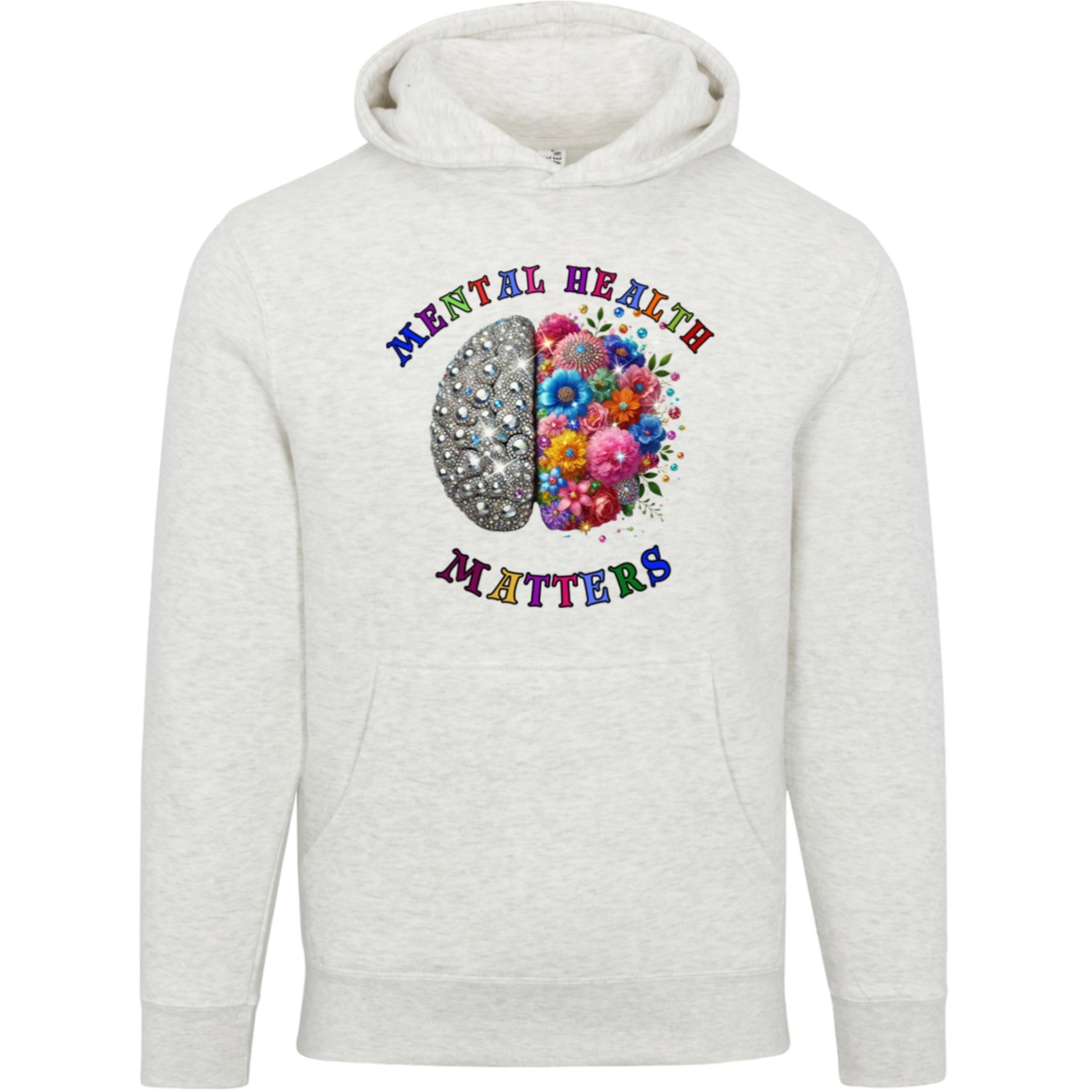 Mental Health Matters Bling Flowers Unisex Premium Hoodie