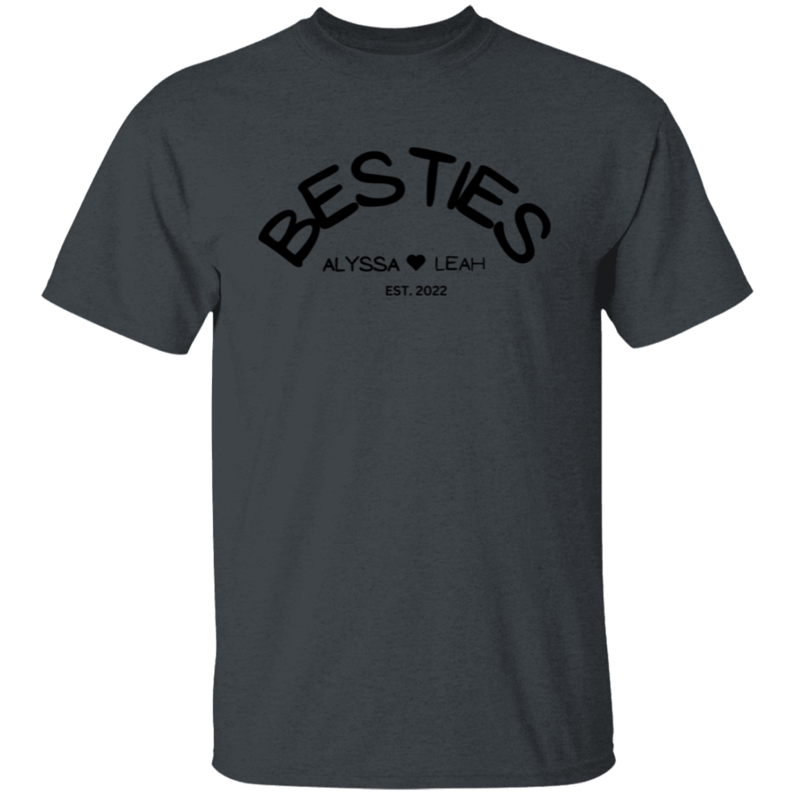 BESTIES T-Shirt