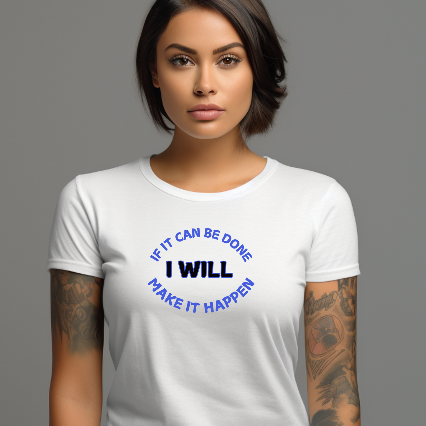 If It Can Be Done I Will Make It Happen Unisex T-Shirt