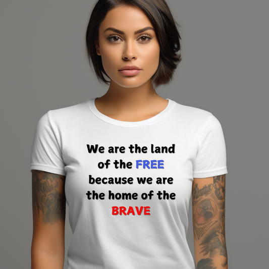 FREE AND BRAVE T-Shirt