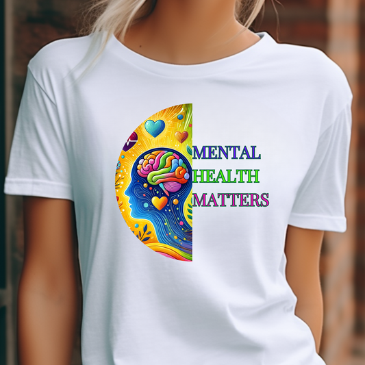 Mental Health Matters 3 T-Shirt