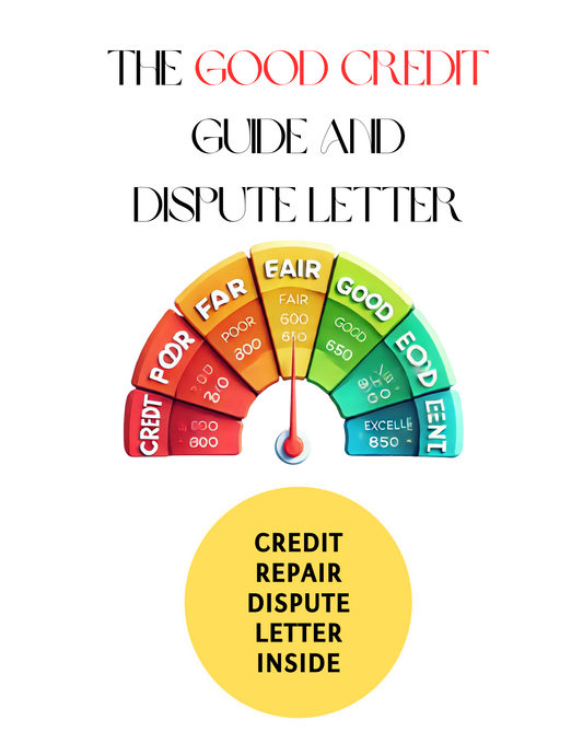 The Good Credit Guide and Dispute Letter